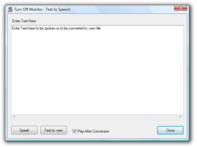 Text to Speech Dialog box allows to convert Text to Speech / Voice or Text to . wav file Screenshot of Text to Speech Dialog Box